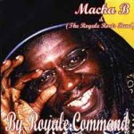 Macka B - By Royale Command