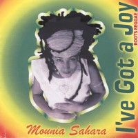 Mounia Sahara - I've Got A Joy