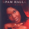 Pam Hall - Time For Lovers